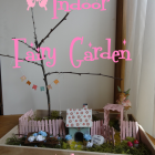 Indoor Fairy Garden